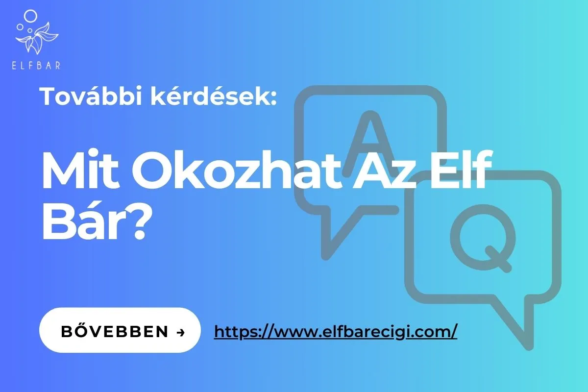 Mit Okozhat Az Elf Bár?